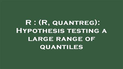 r quantreg|inverse quantile r.